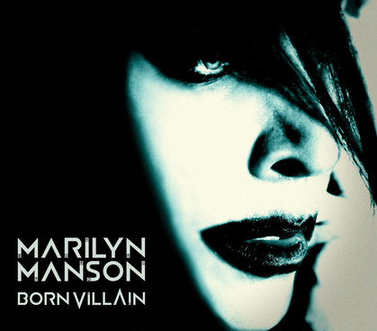 2012 Marilyn Manson Born Villain