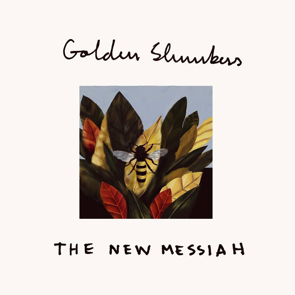 The New Messiah, Golden Slumbers