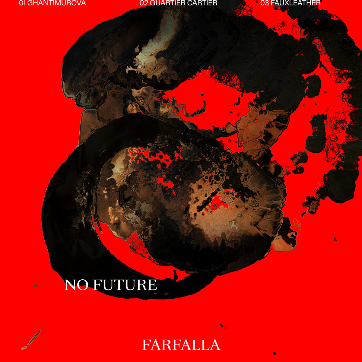 NO FUTURE - FARFALLA