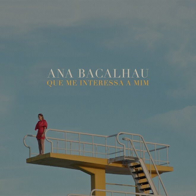 Ana Bacalhau - Que Me Interessa A Mim